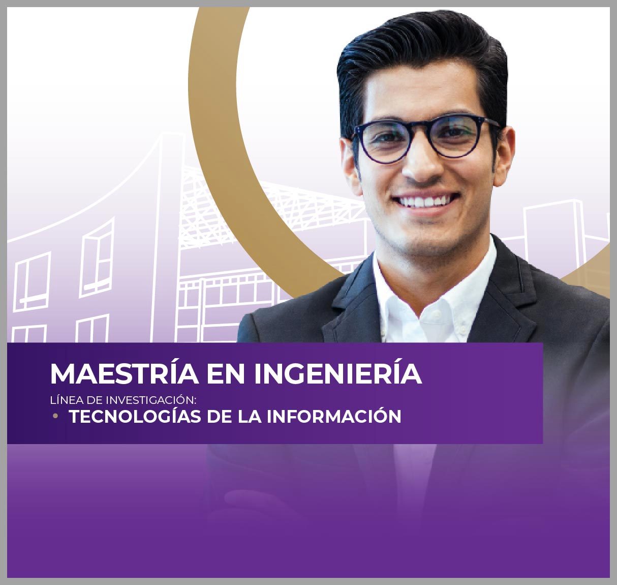 Maestría en Ingeniería en Tecnologías de la Información